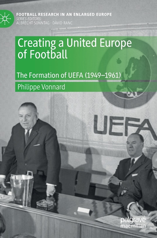 Front cover_Creating A United Europe Of Football