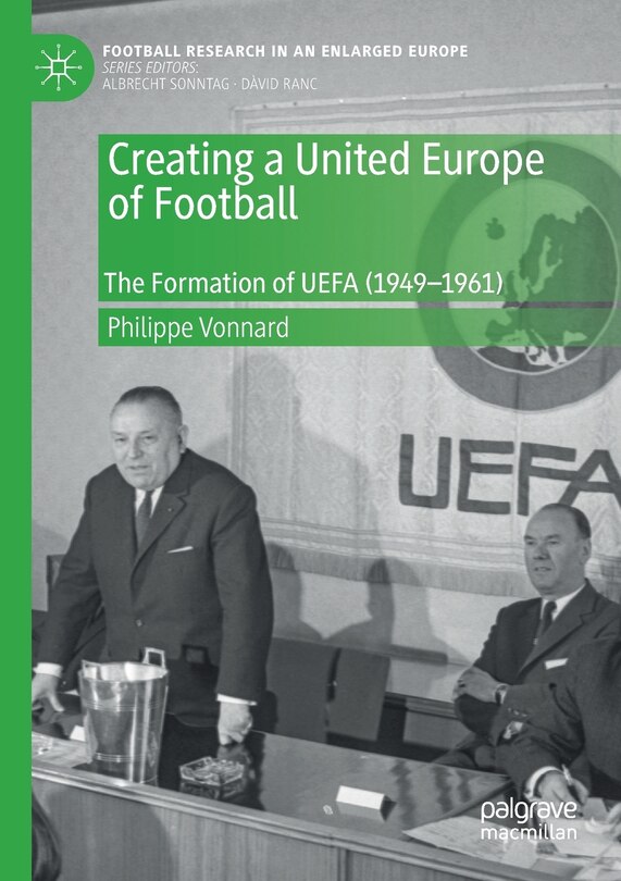 Front cover_Creating A United Europe Of Football