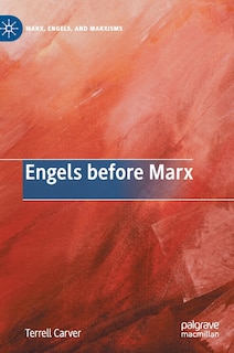 Front cover_Engels Before Marx