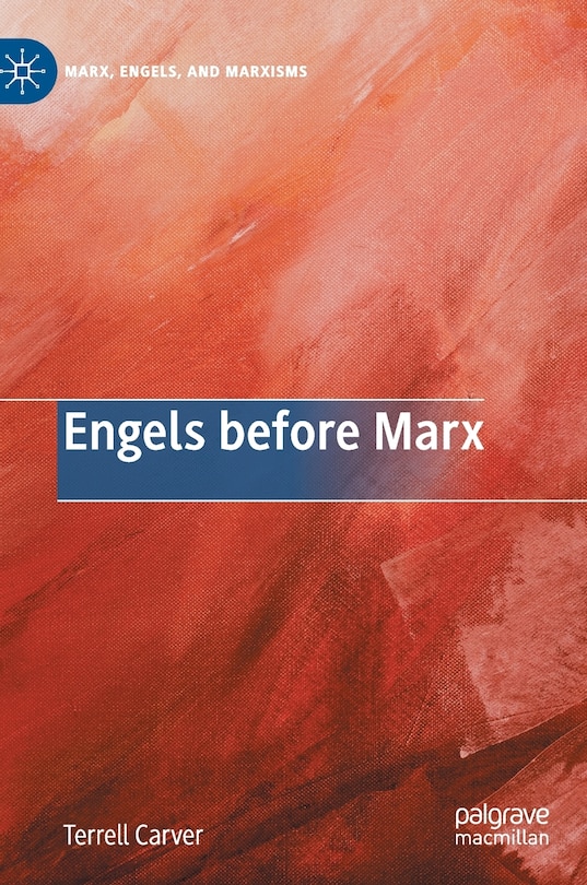 Front cover_Engels Before Marx