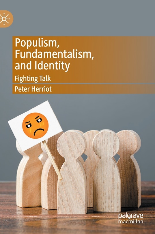 Front cover_Populism, Fundamentalism, And Identity