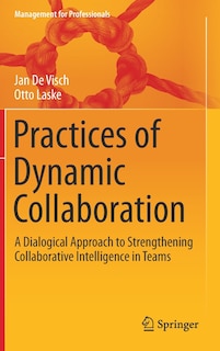 Front cover_Practices Of Dynamic Collaboration