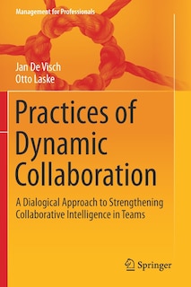 Front cover_Practices Of Dynamic Collaboration