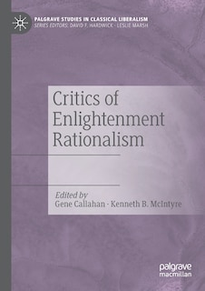 Front cover_Critics Of Enlightenment Rationalism