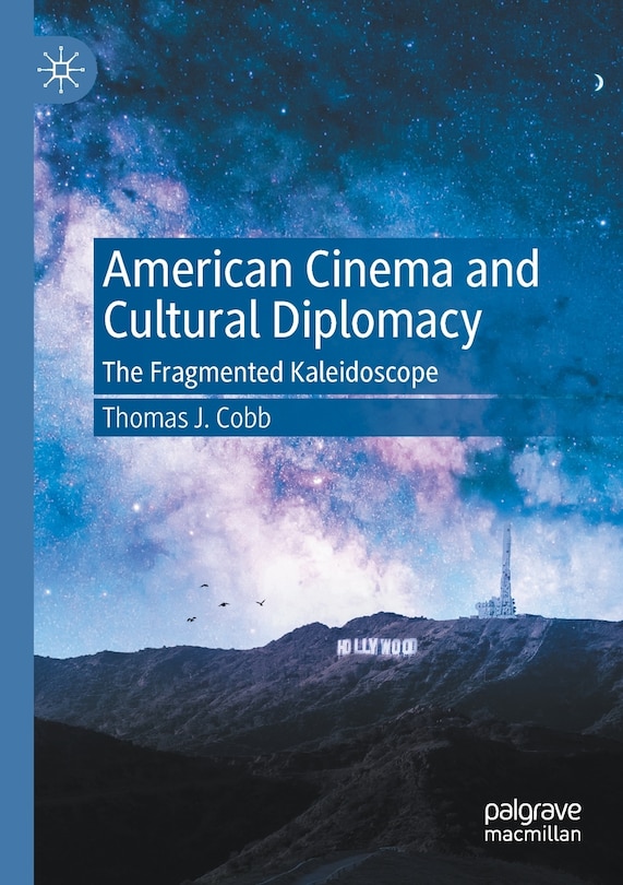 Front cover_American Cinema And Cultural Diplomacy