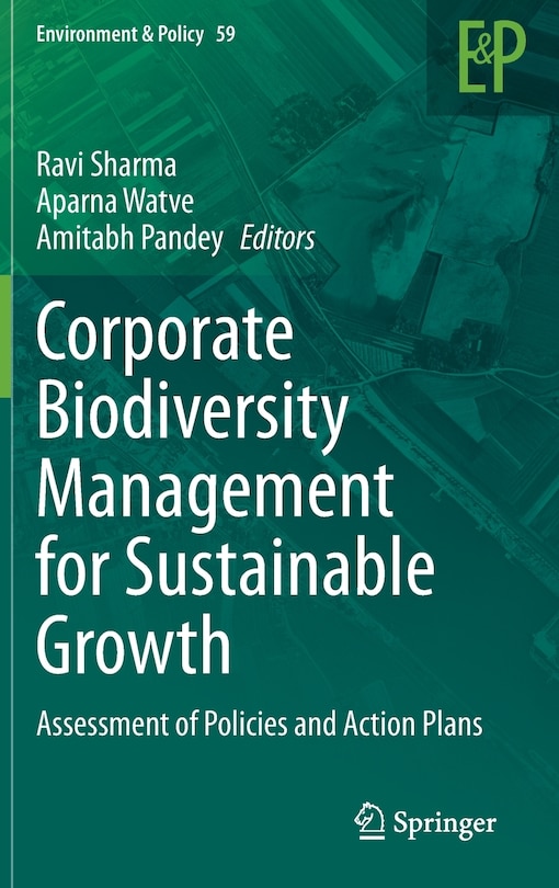 Front cover_Corporate Biodiversity Management For Sustainable Growth