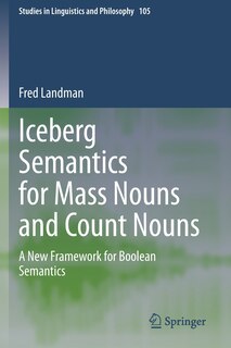 Front cover_Iceberg Semantics For Mass Nouns And Count Nouns