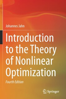 Introduction To The Theory Of Nonlinear Optimization