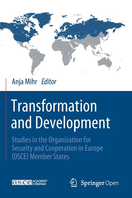 Transformation And Development: Studies In The Organization For Security And Cooperation In Europe (osce) Member States