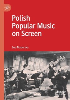 Front cover_Polish Popular Music On Screen