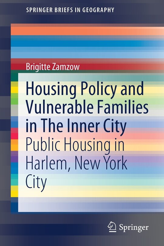 Front cover_Housing Policy And Vulnerable Families In The Inner City
