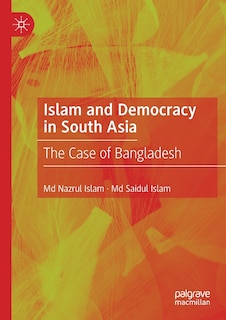 Couverture_Islam And Democracy In South Asia
