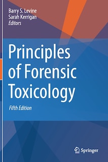 Couverture_Principles Of Forensic Toxicology