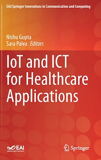 Front cover_Iot And Ict For Healthcare Applications