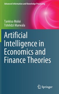Front cover_Artificial Intelligence In Economics And Finance Theories