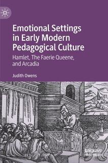 Front cover_Emotional Settings In Early Modern Pedagogical Culture