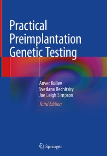 Front cover_Practical Preimplantation Genetic Testing