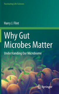 Front cover_Why Gut Microbes Matter