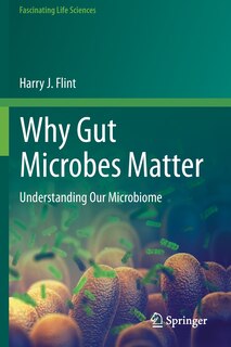 Front cover_Why Gut Microbes Matter