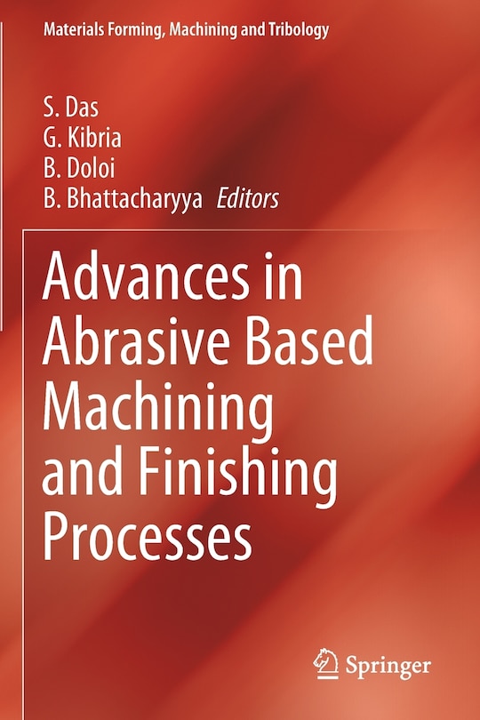 Front cover_Advances In Abrasive Based Machining And Finishing Processes