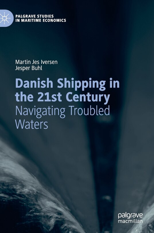 Couverture_Danish Shipping In The 21st Century