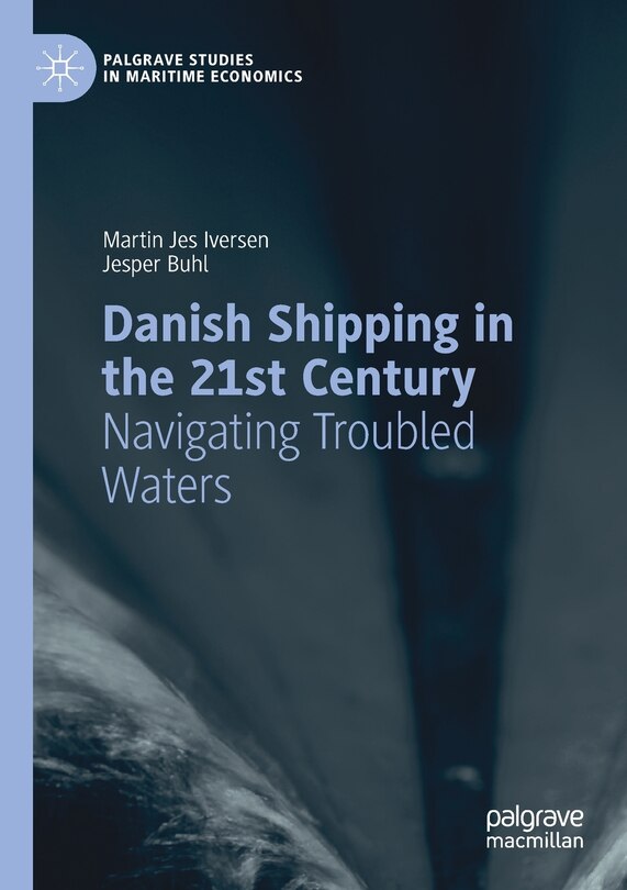Couverture_Danish Shipping In The 21st Century
