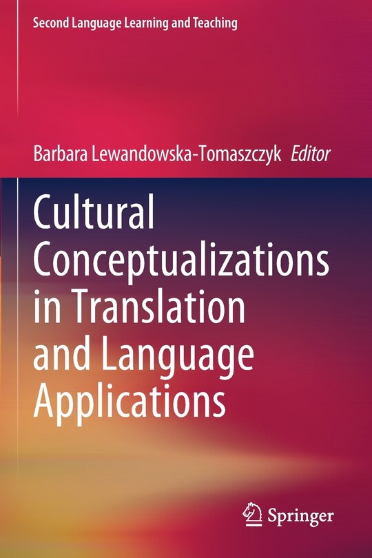 Front cover_Cultural Conceptualizations In Translation And Language Applications