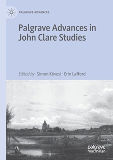 Front cover_Palgrave Advances In John Clare Studies