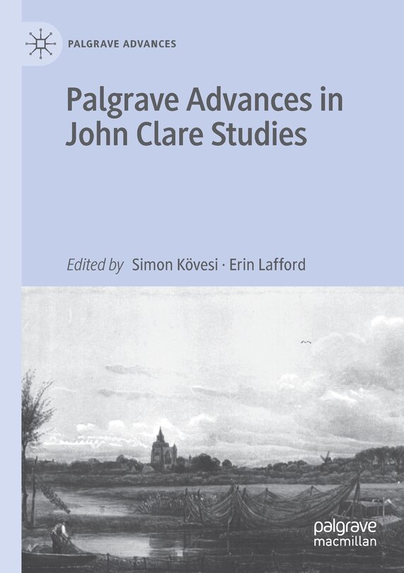 Front cover_Palgrave Advances In John Clare Studies