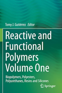 Couverture_Reactive And Functional Polymers Volume One