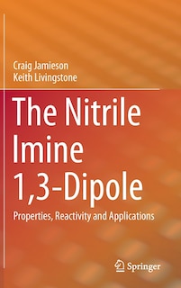 Couverture_The Nitrile Imine 1,3-dipole