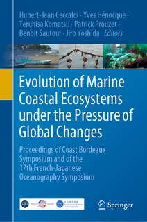 Front cover_Evolution Of Marine Coastal Ecosystems Under The Pressure Of Global Changes