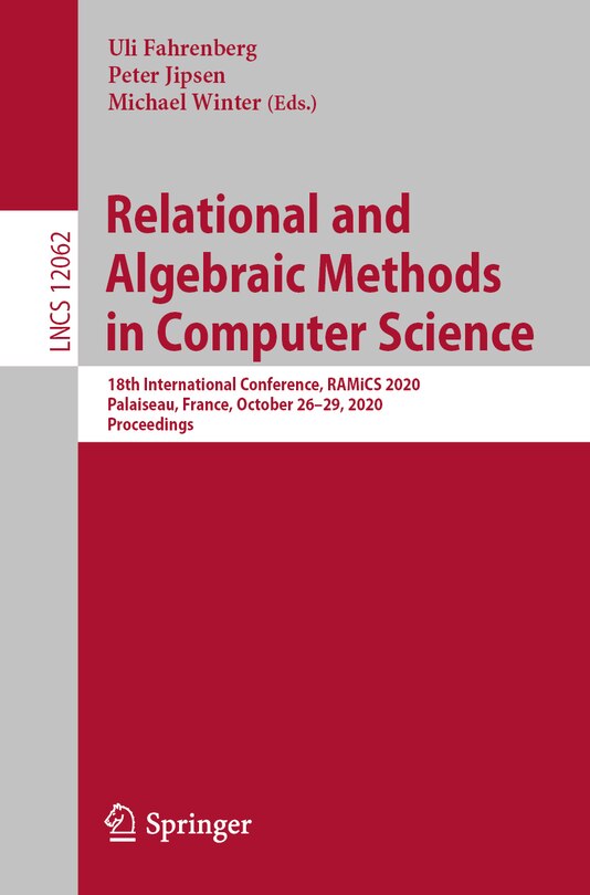 Front cover_Relational And Algebraic Methods In Computer Science