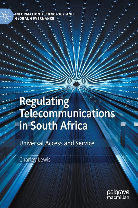 Front cover_Regulating Telecommunications In South Africa