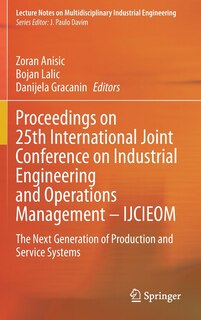Front cover_Proceedings On 25th International Joint Conference On Industrial Engineering And Operations Management - Ijcieom