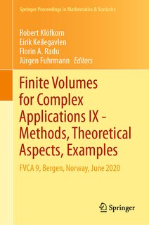 Front cover_Finite Volumes For Complex Applications Ix - Methods, Theoretical Aspects, Examples