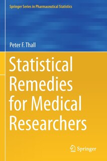 Front cover_Statistical Remedies For Medical Researchers