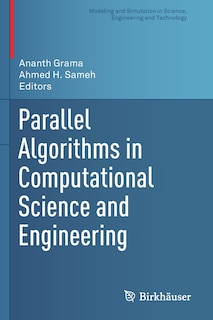 Parallel Algorithms In Computational Science And Engineering