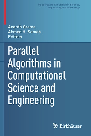 Parallel Algorithms In Computational Science And Engineering