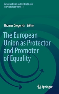 Front cover_The European Union as Protector and Promoter of Equality