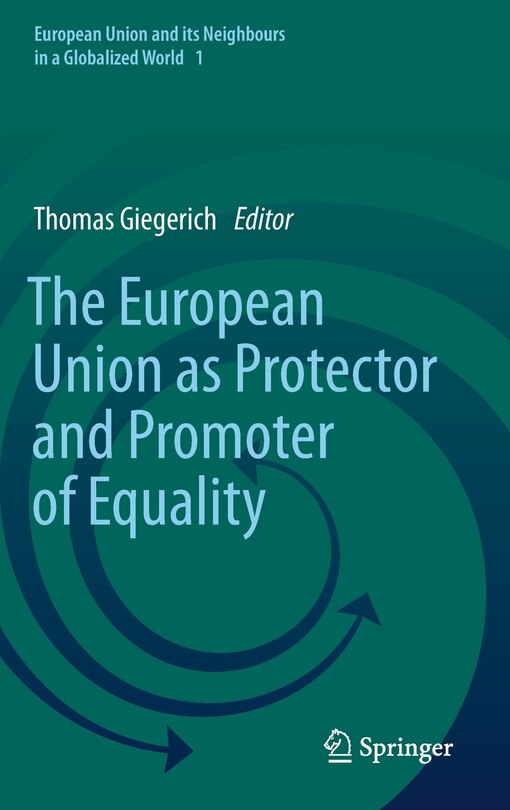 Front cover_The European Union as Protector and Promoter of Equality