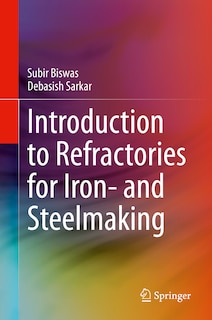 Front cover_Introduction To Refractories For Iron- And Steelmaking