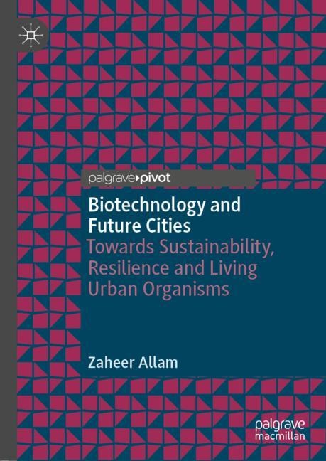 Couverture_Biotechnology And Future Cities