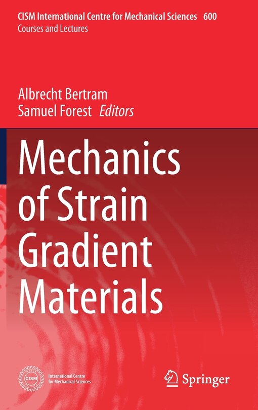 Front cover_Mechanics Of Strain Gradient Materials