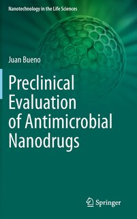 Front cover_Preclinical Evaluation Of Antimicrobial Nanodrugs