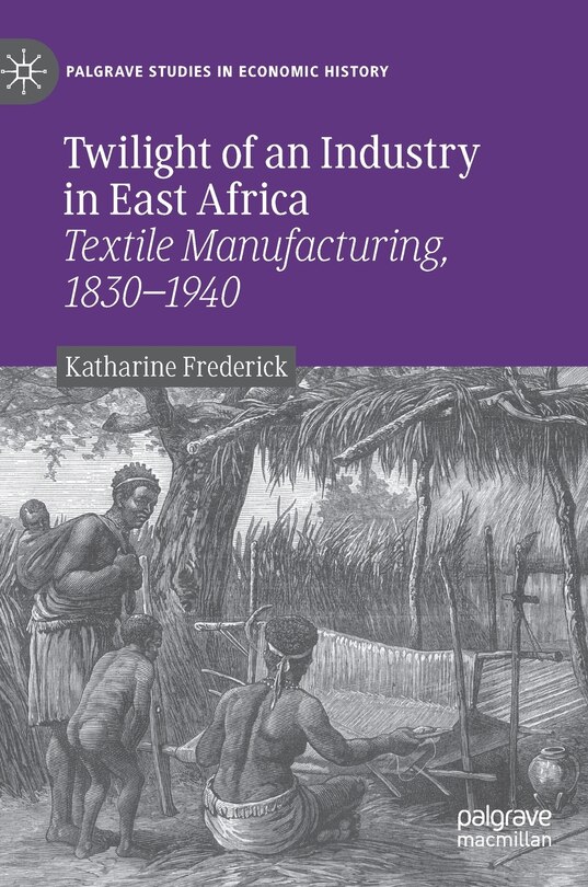 Couverture_Twilight Of An Industry In East Africa