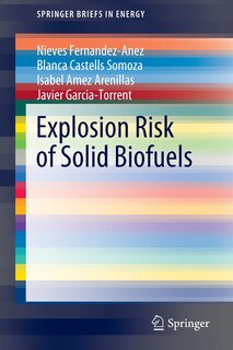 Front cover_Explosion Risk Of Solid Biofuels