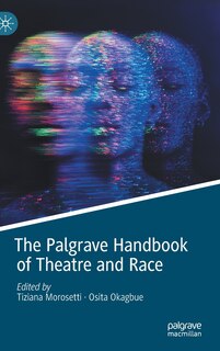 Front cover_The Palgrave Handbook Of Theatre And Race