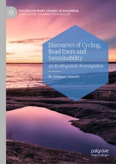 Front cover_Discourses Of Cycling, Road Users And Sustainability