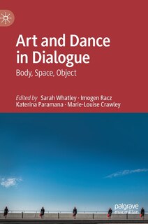 Front cover_Art And Dance In Dialogue